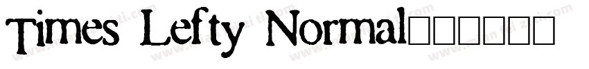 Times Lefty Normal字体转换